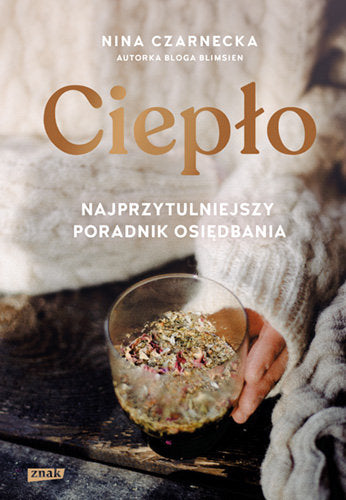 OUTLET Ciepło. Najprzytulniejszy poradnik osiędbania